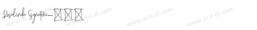 Rosalinda Signature字体转换